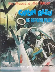 Canon bleu ne répond plus