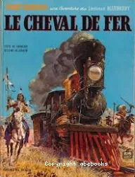 Le Cheval de fer