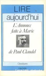 L'Annonce faite à Marie de Paul Claudel