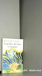 Légendes des lacs et rivières