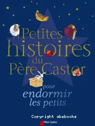 Petites histoires du Père Castor