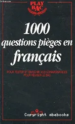 1 000 questions pièges en français