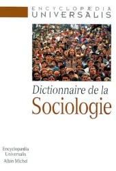 Dictionnaire de la sociologie