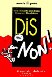 Dis non !