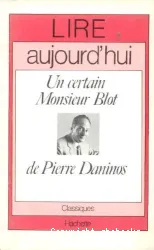 Un Certain Monsieur Blot de Pierre Daninos