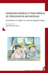 Dimension formelle et non formelle de l'éducation en Asie Orientale