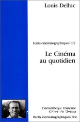 Le Cinéma au quotidien