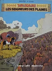 Yakari ; Les Seigneurs des plaines