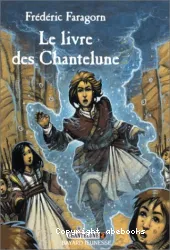 Le Livre des Chantelune