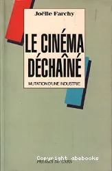 Le Cinéma déchaïné