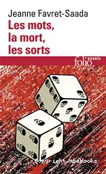 Les Mots la mort, les sorts