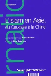 L'Islam en Asie