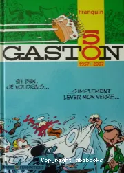 Gaston a 50 ans !