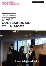 L'Art contemporain et la mode