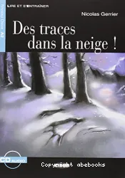 Des traces dans la neige !