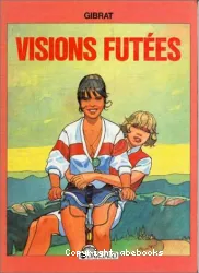 Visions futées