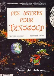 Des astres pour Iznogoud