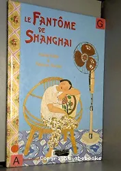 Le Fantôme de Shanghai