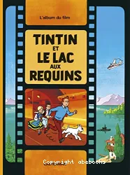 Tintin et le lac aux requins