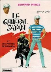 Les Pirates de Lokanga ; Le Général Satan