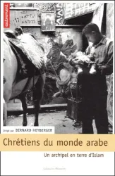 Chrétiens du monde arabe