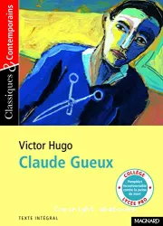 Claude Gueux ; Victor Hugo