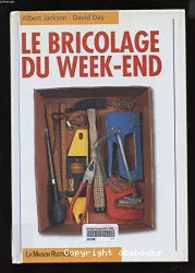 Le Bricolage du week-end