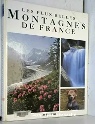 Les Plus belles montagnes de France