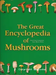 The Great encyclopedia of mushrooms