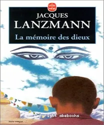 La Mémoire des dieux