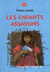 Les Enfants assassins