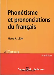 Phonétisme et prononciations du français