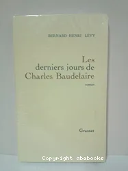 Les Derniers de Charles Baudelaire