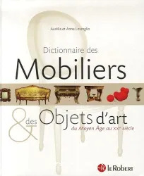 Dictionnaire des Mobiliers et des Objets d'art