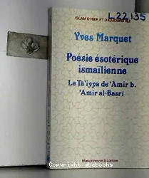 Poésie ésotérique ismaïlienne : la Ta iyya al-Barsi