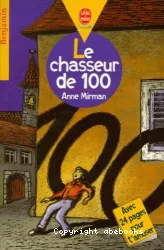 Le Chasseur de 100