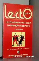 Les Fourberies de Scapin ; Le Malade imaginaire