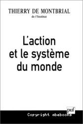 L'Action et le système du monde