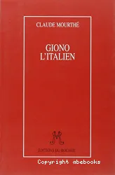 Giono l'Italien