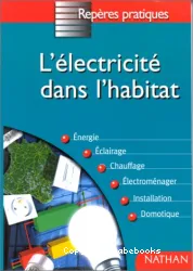 L'Electricité dans l'habitat