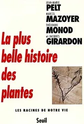 La Plus belle histoire des plantes