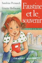 Faustine et le souvenir