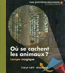 Où se cachent les animaux?