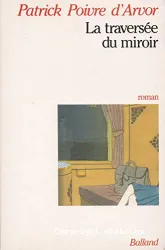 La Traversée du miroir