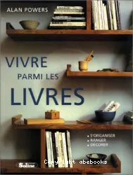 Vivre parmi les livres