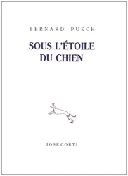 Sous l'étoile du chien