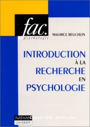 Introduction à la recherche en psychologie