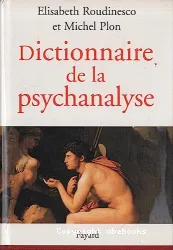 Dictionnaire de la psychanalyse