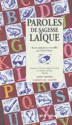 Paroles de Sagesse laïque