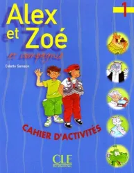 Alex et Zoé et compagnie